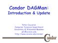 Condor DAGMan: Introduction
