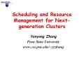 Scheduling and Resource Management for Nextgeneration Clusters