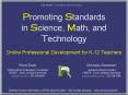 Promoting Standards in Science, Math, and Technology