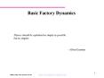 Basic Factory Dynamics