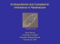 Endosymbiosis and Cytoplasmic Inheritance in Paramecium