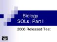Biology SOLs , Part I