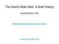 The World Wide Web: A Brief History