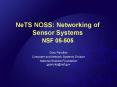 NeTS NOSS: Networking of Sensor Systems NSF 05505