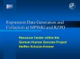 Expression Data Generation and Collection at MPIMG and RZPD