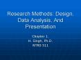 Research Methods: Design, Data Analysis, And Presentation