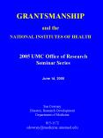 GRANTSMANSHIP and the NATIONAL INSTITUTES OF HEALTH