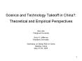 Science and Technology Takeoff in China: Theoretical and Empirical Perspectives