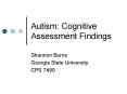 Autism: Cognitive Assessment Findings