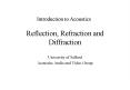 Reflection, Refraction and Diffraction