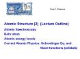 Atomic Structure 2 Lecture Outline