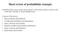 Short review of probabilistic concepts