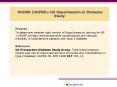 UKHDS UKPDS: UK Hypertension in Diabetes Study