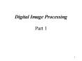 Digital Image Processing Part 1
