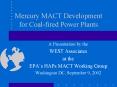Mercury MACT Development for Coalfired Power Plants