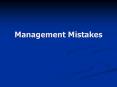 Management Mistakes