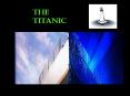 The Titanic