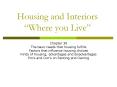 Housing and Interiors Where you Live