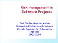 Risk management in Software Projects