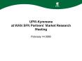 UPMKymmene at WAN SFN Partners' Market Research Meeting
