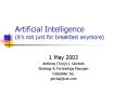 Artificial Intelligence its not just for breakfast anymore