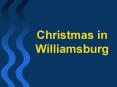 Christmas in Williamsburg