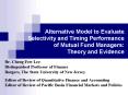 Alternative Model to Evaluate Selectivity and Timing Performance of Mutual Fund Managers: Theory and