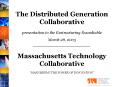 The Distributed Generation Collaborative presentation to the Restructuring Roundtable March 28, 2003