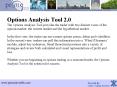 Options Analysis Tool 2'0 The Options Analysis Tool provides the trader with two distinct views of t