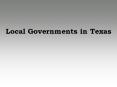 Local Governments in Texas