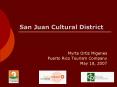 San Juan Cultural District