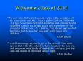 Welcome Class of 2014