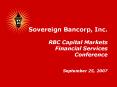Sovereign Bancorp, Inc' RBC Capital Markets Financial Services Conference September 25, 2007