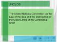 The United Nations Convention on the Law of the Sea and the Delineation of the Outer Limits of the C