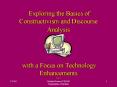 Exploring the Basics of Constructivism and Discourse Analysis with a Focus on Technology Enhancement