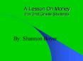 A Lesson On Money For 2nd Grade Students
