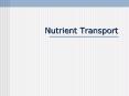 Nutrient Transport