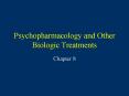 Psychopharmacology and Other Biologic Treatments