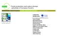 Forest production and carbon storage potentials of European forestry