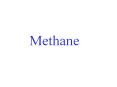 Methane
