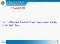 Let us Review the topics we have learnt earlier