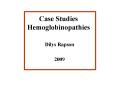 Case Studies Hemoglobinopathies