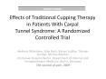 Effects of Traditional Cupping Therapy in Patients With Carpal Tunnel Syndrome: A Randomized Control