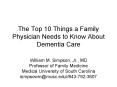 The Top 10 Things a Family Physician Needs to Know About Dementia Care