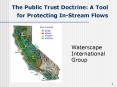 The Public Trust Doctrine: A Tool for Protecting InStream Flows