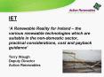 IET A Renewable Reality for Ireland the various renewable technologies which are suitable in the non