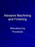 Abrasive Machining and Finishing