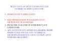 RELEVANCE OF DEVICE MODELING AND NUMERICAL SIMULATION FOR :