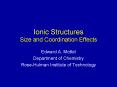 Ionic Structures Size and Coordination Effects