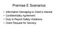 Premise E Scenarios